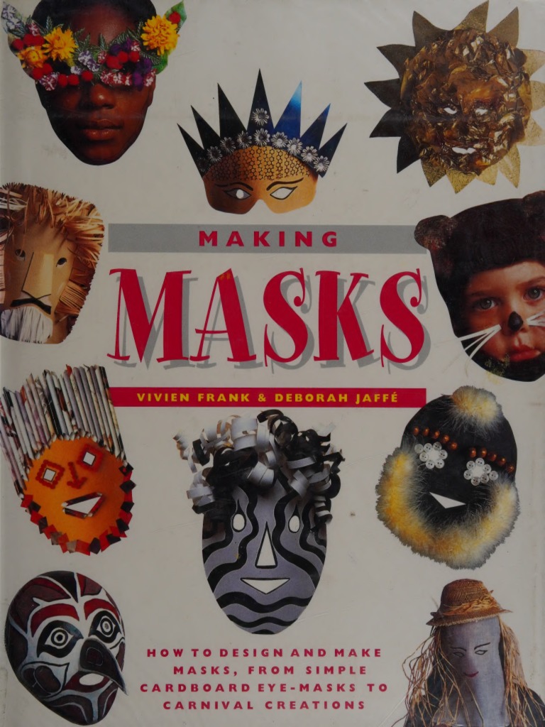 Vivien Frank Making Masks | PDF | Mask | Carnival