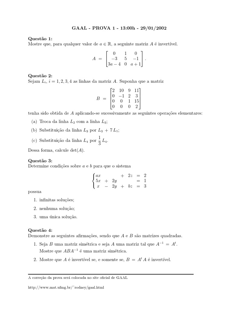 Prova 1 de lgebra linear com 4 quest es sobre matrizes invert veis