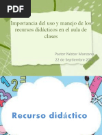 Importancia Del Uso y Manejo de Los Recursos Didacticos en El Aula de Clases