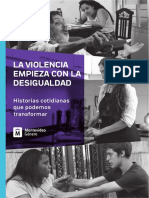 La Violencia Empieza Con La Desigualdad: Historias Cotidianas Que Podemos Transformar