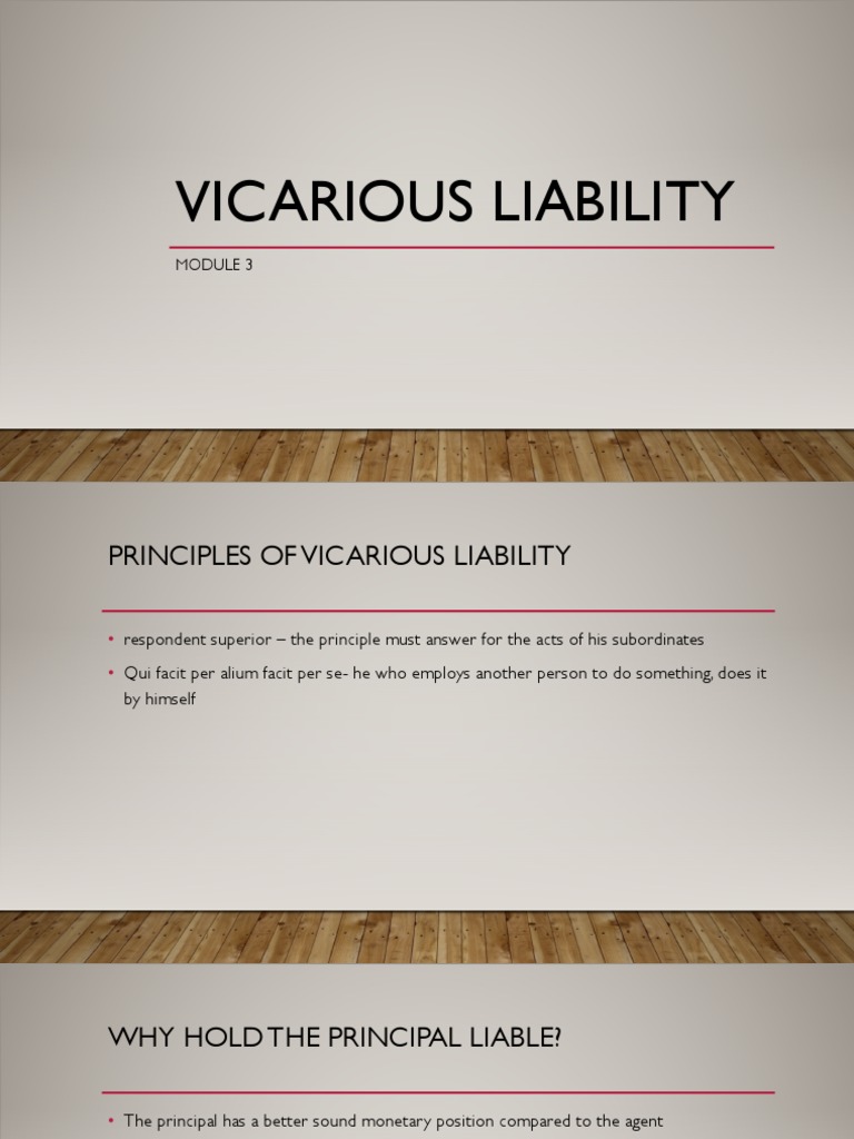 Principles of vicarious liability modes of manifestation and tests to