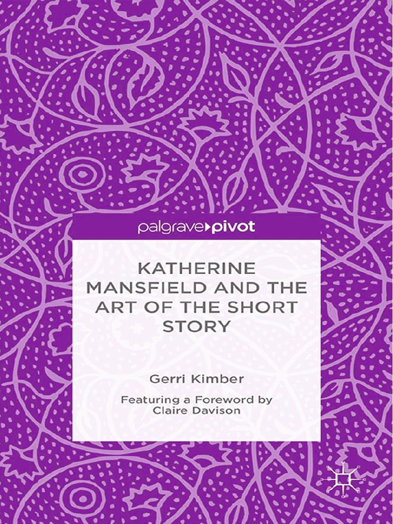 Katherine Mansfield and The Art of The Short Story (Gerri Kimber (Auth ...