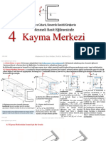 Kayma Merkezi: Kesmeli Basit Eğilmesinde