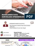 Manajemen Data Surveilans Epidemiologi: Disampaikan Pada Pelatihan Surveilans Epidemiologi Bagi Petugas Puskesmas