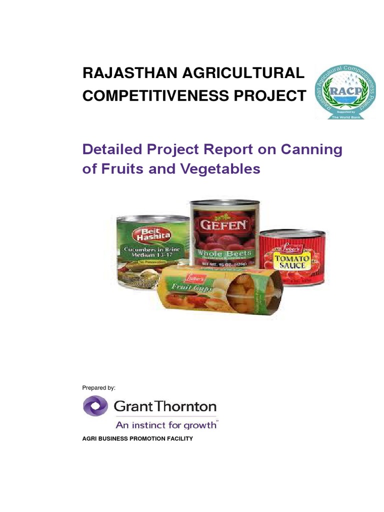 Rajasthan Agricultural Competitiveness Project Detailed Project Report On Canning of Fruits and