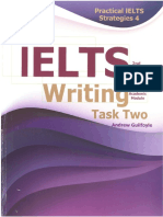 Practical Ielts Strategies 4 Ielts Writing Task 2 Practice Book