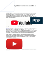 Cuál Fue El Primer Vídeo Que Se Subió A YouTube