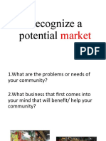 Recognize A Potential: Market