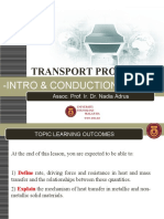Transport Processes: - Intro & Conduction (Part 1)