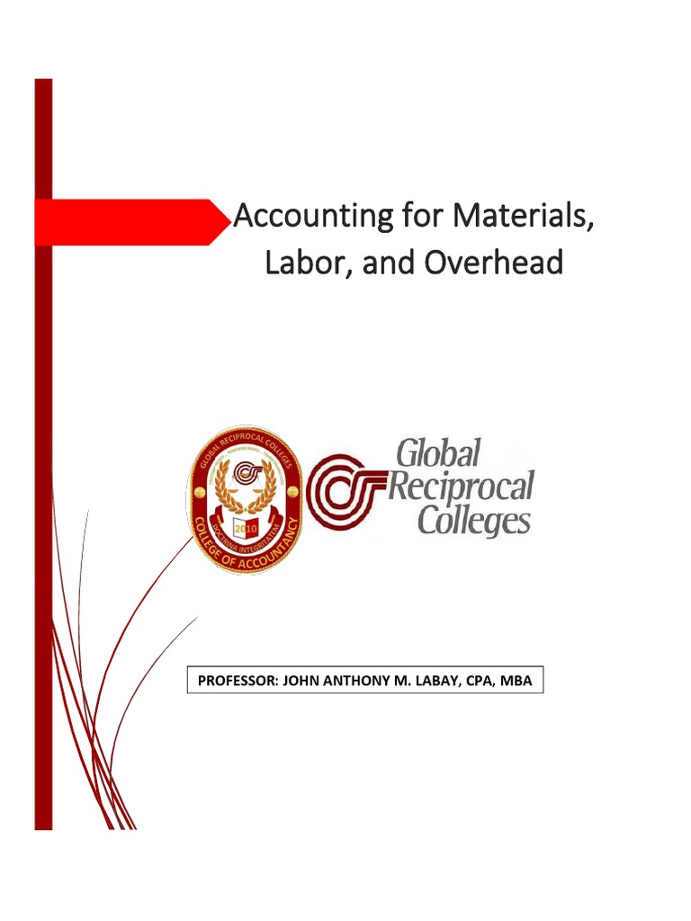GRC Acctg For Mats, Labor, & OH Module PDF Lean Manufacturing