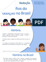 Os desafios da adoção no Brasil: perfil de candidatos, burocracia e medidas para incentivar