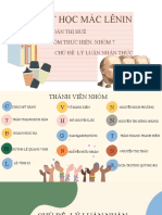 Triết Học Mác Lênin: Gv: Đoàn Thị Huế Nhóm Thực Hiện: Nhóm 7 Chủ Đề: Lý Luận Nhận Thức