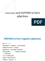 PREFIXES and SUFFIXES To Form Adjectives
