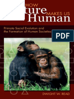 (Key Questions in Anthropology) Dwight W Read - How Culture Makes Us Human_ Primate Social Evolution and the Formation of Human Societies-Routledge (2011)