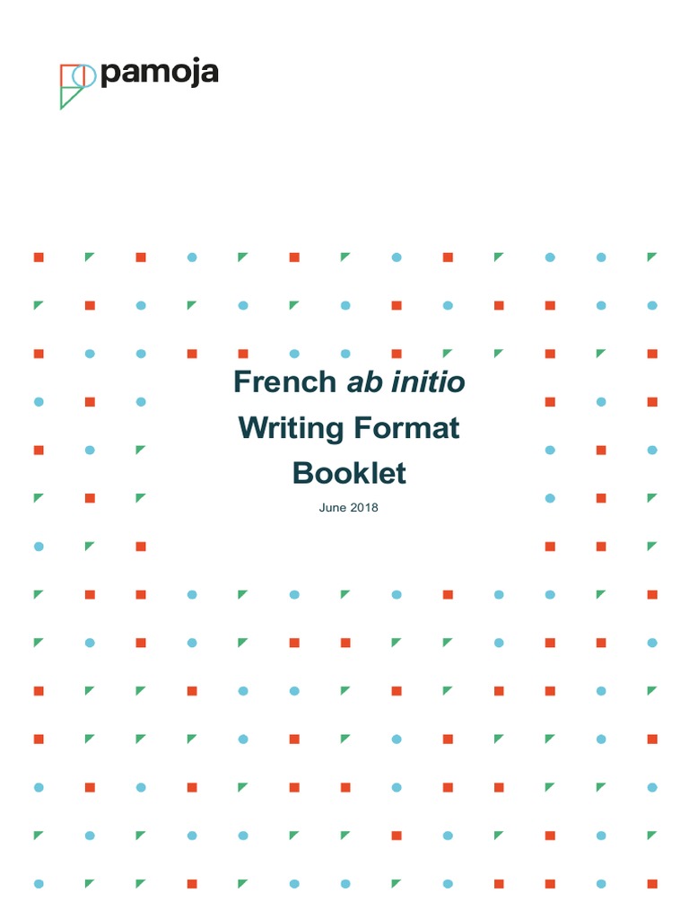 French Ab Initio Writing Format Booklet: June 2018 | PDF | Educational ...