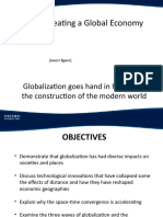 Unit 9: Creating A Global Economy: Globalization Goes Hand in Hand With The Construction of The Modern World