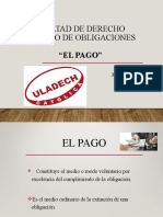 Facultad de Derecho Derecho de Obligaciones "El Pago": 2019 I-Turno Noche