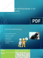 Filosofía Institucional Y Su Importancia: Ruben Alexander Muñoz Arteaga