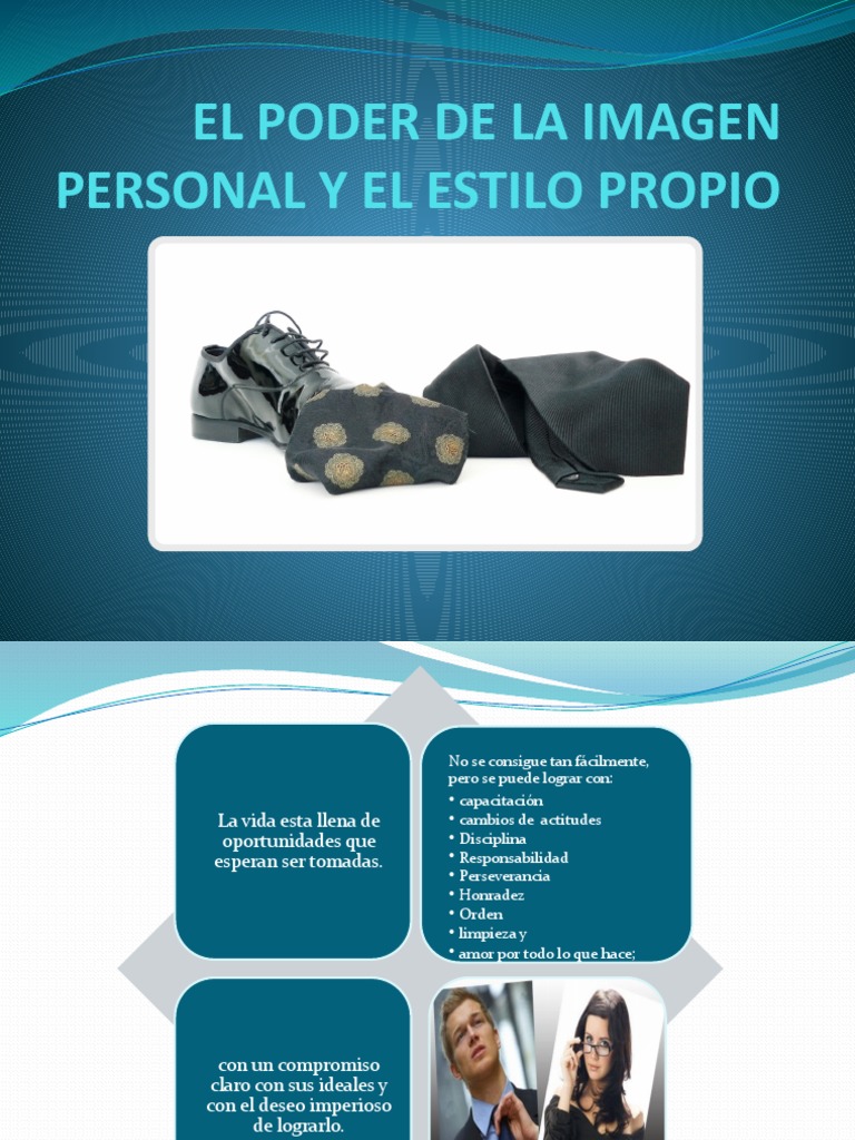 9 y 10 EL PODER DE LA IMAGEN PERSONAL Y ESTILO PROPIO - ETIQUETA SOCIAL ...