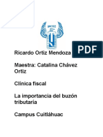 Ricardo Ortiz Mendoza Maestra: Catalina Chávez Ortiz Clínica Fiscal La Importancia Del Buzón Tributaría Campus Cuitláhuac