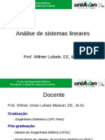 Análise de Sistemas Lineares: Prof. Wilmer Lobato, EE, M.SC