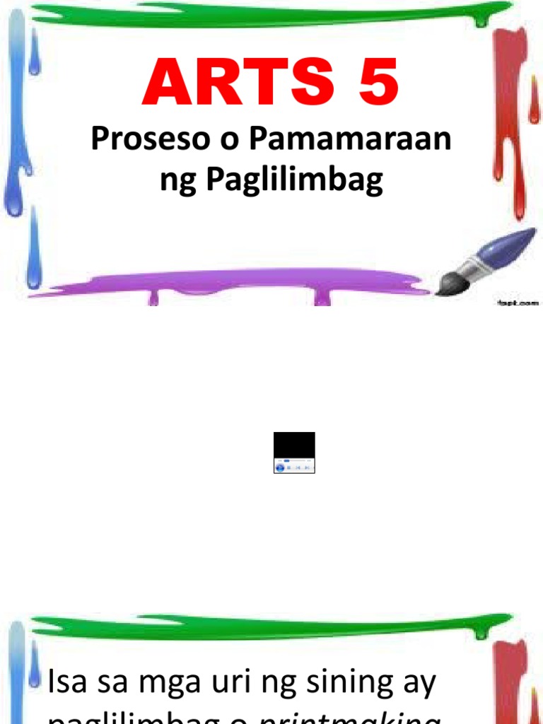 ARTS 5 - Q3 Lesson 5 Proseso o Pamamaraan NG Paglilimbag | PDF