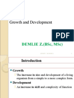 Growth and Development: Demlie Z. (BSC, MSC)