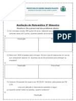 Avaliação de Matemática 3º Bimestre: Resolva e Tire A Prova Real Dos Problemas Abaixo