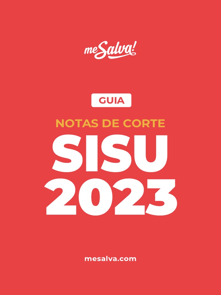 Sisu 2023/2: veja as notas de corte médias dos cursos mais buscados