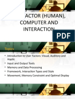 User Factor (Human), Computer and Interaction