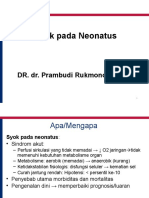Syok Pada Neonatus: Dr. Dr. Prambudi Rukmono, Spa (K)