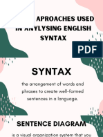 Varied Aproaches Used in Anylysing English Syntax