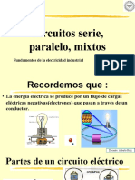 Circuitos Serie, Paralelo, Mixtos: Fundamentos de La Electricidad Industrial