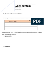 Cambios Quimicos: Cambio Físico Cambio Químico