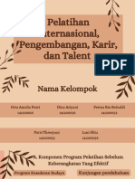 Kelompok 8 - Pelatihan Internasional, Pengembangan, Karir, Dan Talent