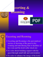 Escorting & Rooming