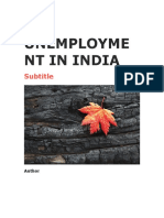 Unemployme NT in India: Subtitle