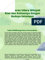 Pencemaran Udara Wilayah Riau Dan Kaitannya Dengan Budaya Setempat