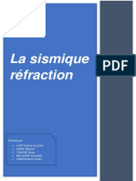 La Sismique Réfraction