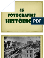 45 Fotografías Históricas