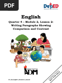 English: Quarter 4 - Module 2, Lesson 2: Writing Paragraphs Showing Comparison and Contrast
