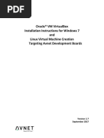 Oracle® VM Virtualbox Installation Instructions For Windows 7 and Linux Virtual Machine Creation Targeting Avnet Development Boards