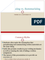 Differences Between Paraphrasing and Summarizing