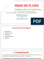 Máquinas de Fluxo: CAPITULO 2: Noções Sobre Compressores, Ventiladores, Turbinas Hidráulicas, ..