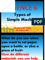 SCIENCE 6 Types of Simple Machines