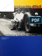 La modernizacion dificil. Henri Pittier en Venezuela 1920-1950. Yolanda Texera, Compiladora,1998.