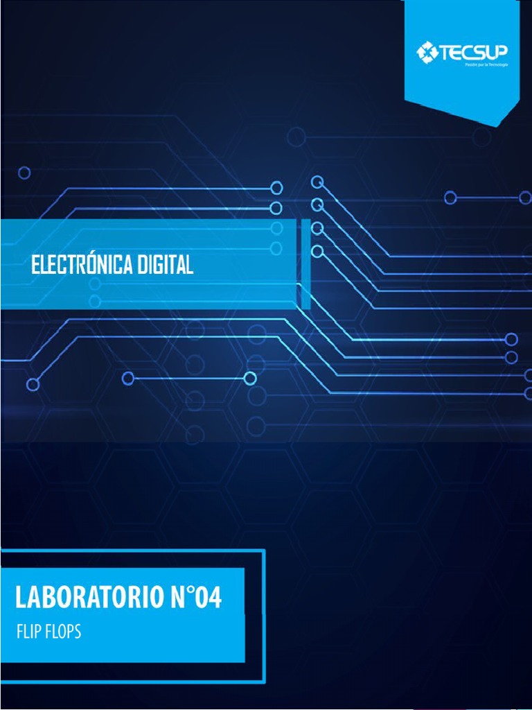 Lab04 Flip Flops | PDF | Ingeniería Informática | Ciencias fisicas