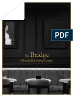 The Bridge: Ultimate fine dining Lounge