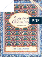 Spiritual Midwifery by Gaskin Ina May