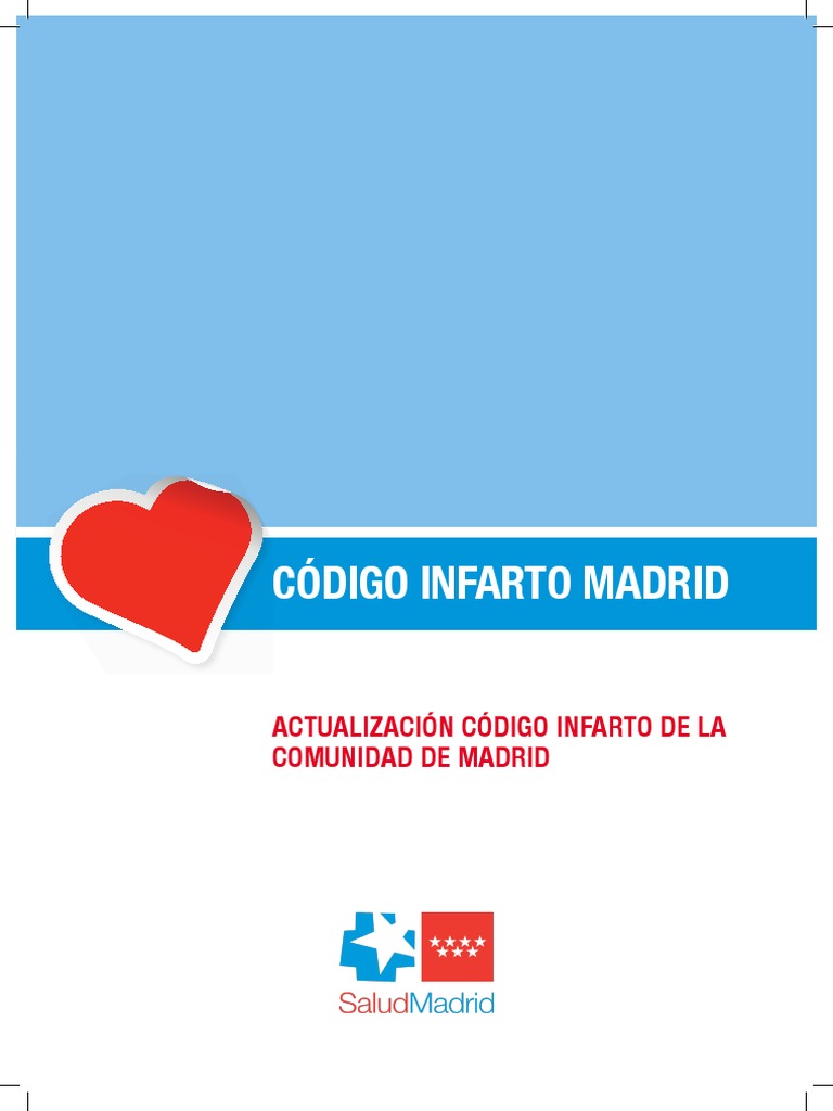 Codigo Infarto Madrid Actualizacion 2022 | PDF | Infarto de miocardio ...